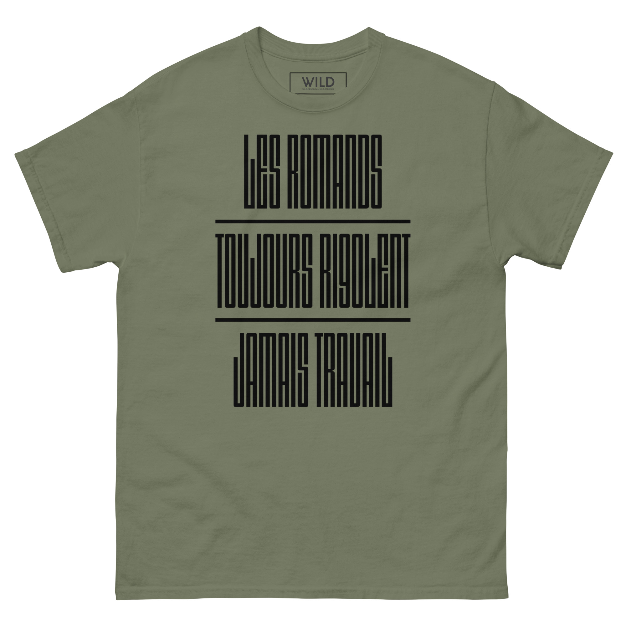T-shirt Les romands toujours rigolent jamais travail